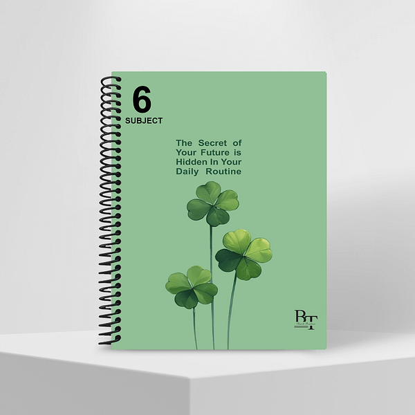 Subject Notebook Partition 6 The Secret Of Your Future Is Hidden In Your Daily Routine