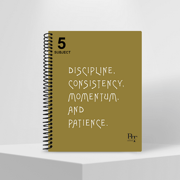 Subject Notebook Partition 5 Discipline Consistency Momentum And Patience